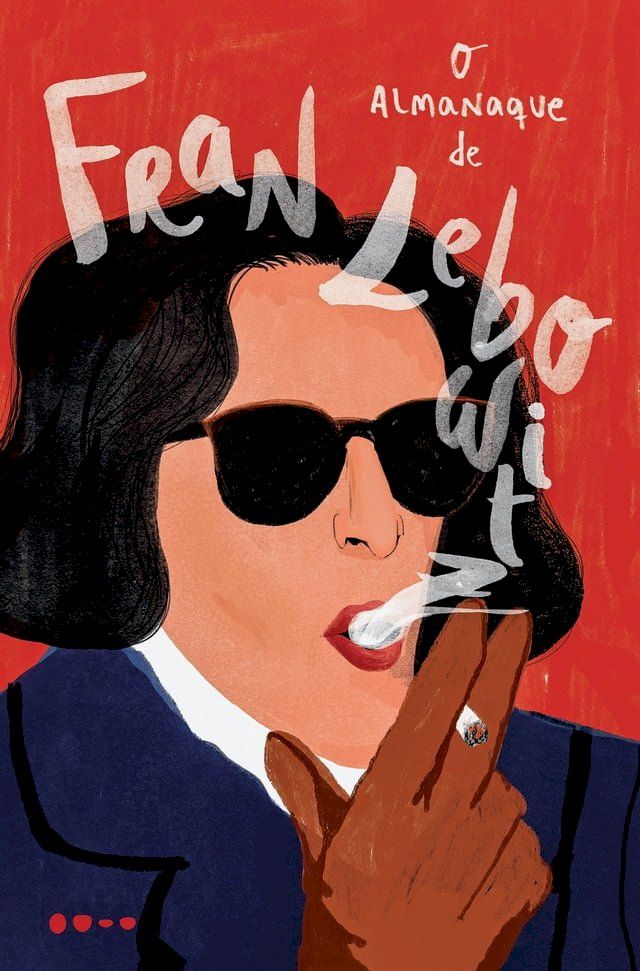  O almanaque de Fran Lebowitz(Kobo/電子書)