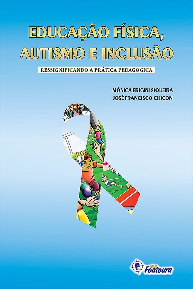  Educação física, autismo e inclusão(Kobo/電子書)