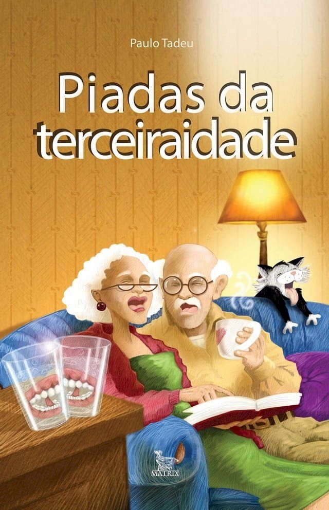  Piadas da terceira idade(Kobo/電子書)