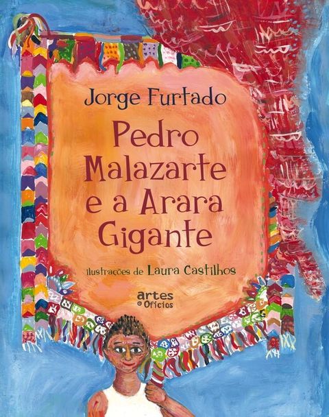 Pedro Malazarte e a arara gigante(Kobo/電子書)