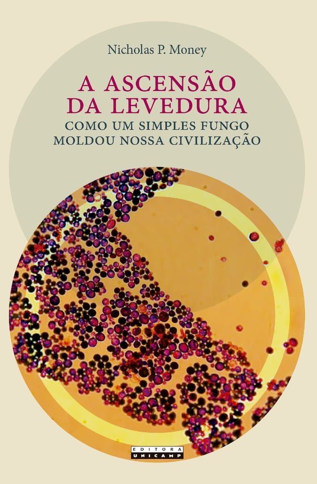  A ascensão da levedura(Kobo/電子書)