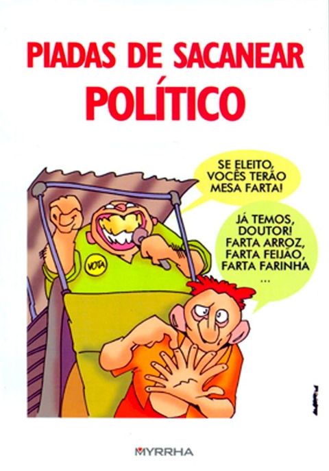 Piadas de sacanear político(Kobo/電子書)