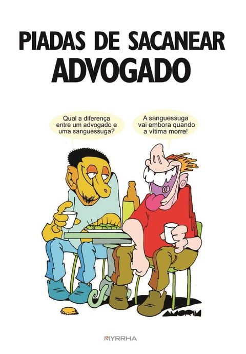 Piadas de sacanear advogado(Kobo/電子書)