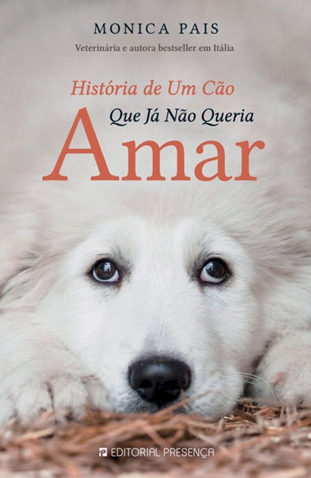  História de Um Cão Que Já Não Queria Amar(Kobo/電子書)