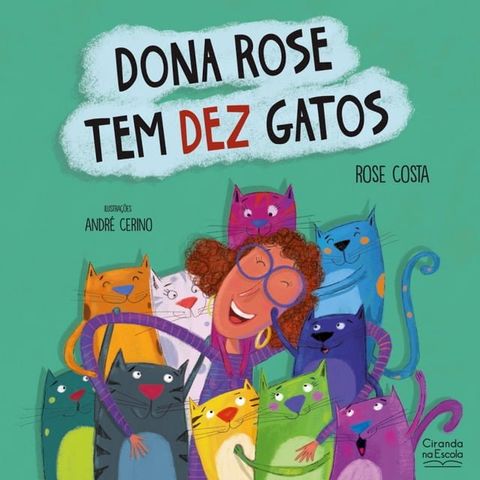 Dona Rose tem dez gatos(Kobo/電子書)