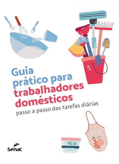 Guia pr&aacute;tico para trabalhadores dom&eacute;sticos(Kobo/電子書)