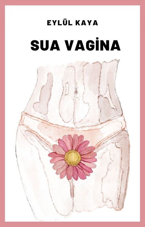 Sua vagina(Kobo/電子書)