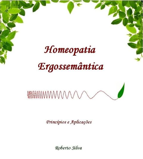 Homeopatia Ergossemântica(Kobo/電子書)