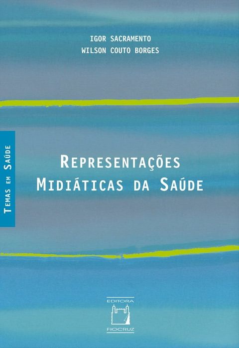 Representações midiáticas da saúde(Kobo/電子書)