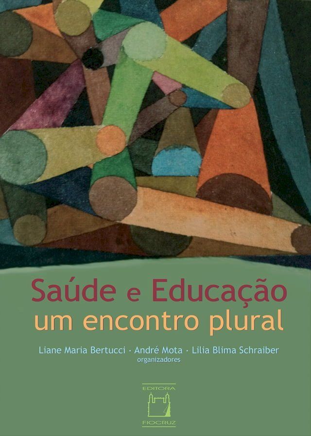  Sa&uacute;de e Educa&ccedil;&atilde;o(Kobo/電子書)