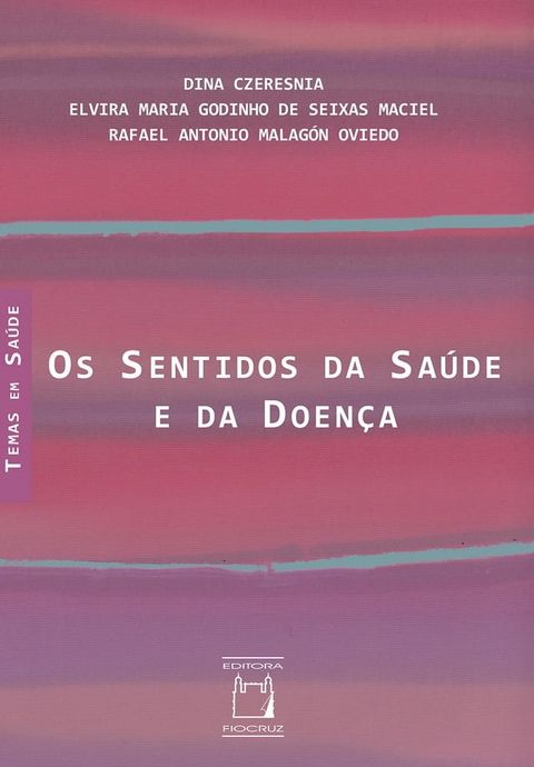 Os sentidos da saúde e da doença(Kobo/電子書)