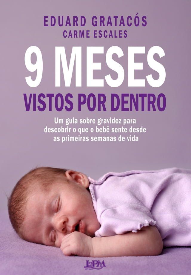  9 meses vistos por dentro(Kobo/電子書)