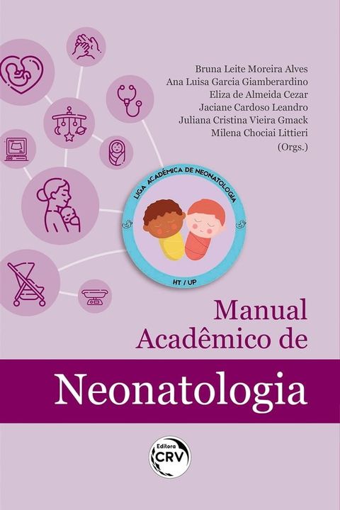 Manual acad&ecirc;mico de neonatologia(Kobo/電子書)