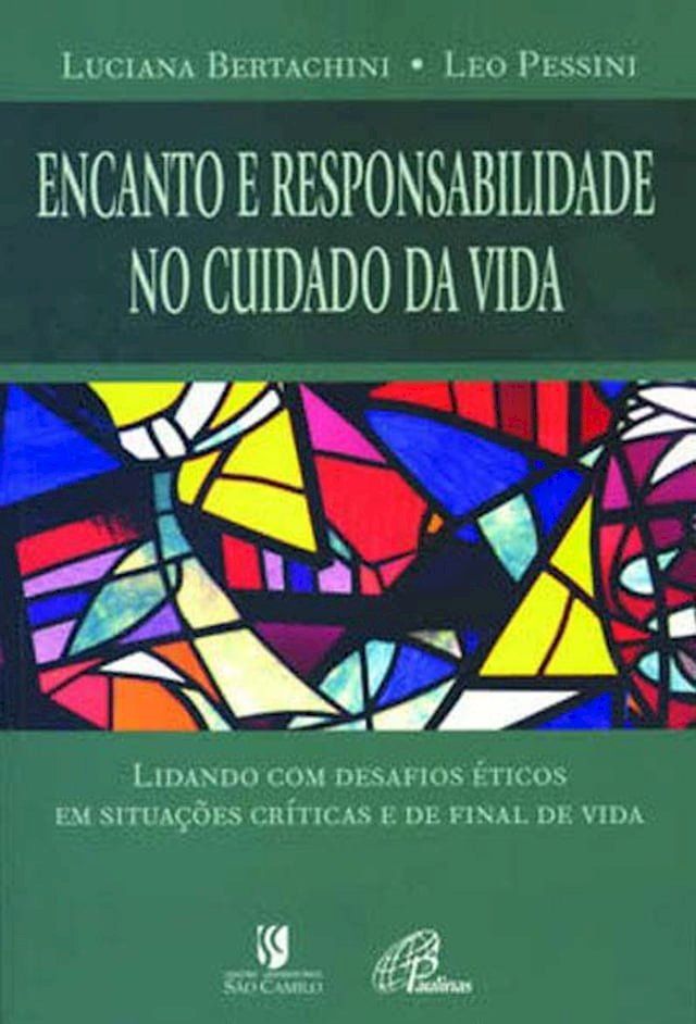  Encanto e responsabilidade no cuidado da vida(Kobo/電子書)