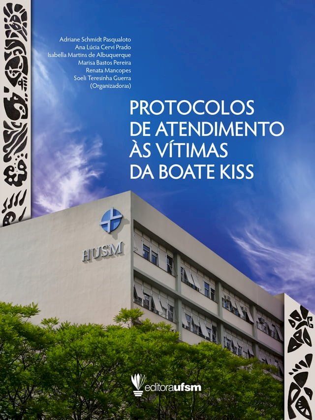  Protocolos de atendimento às vítimas da Boate Kiss(Kobo/電子書)