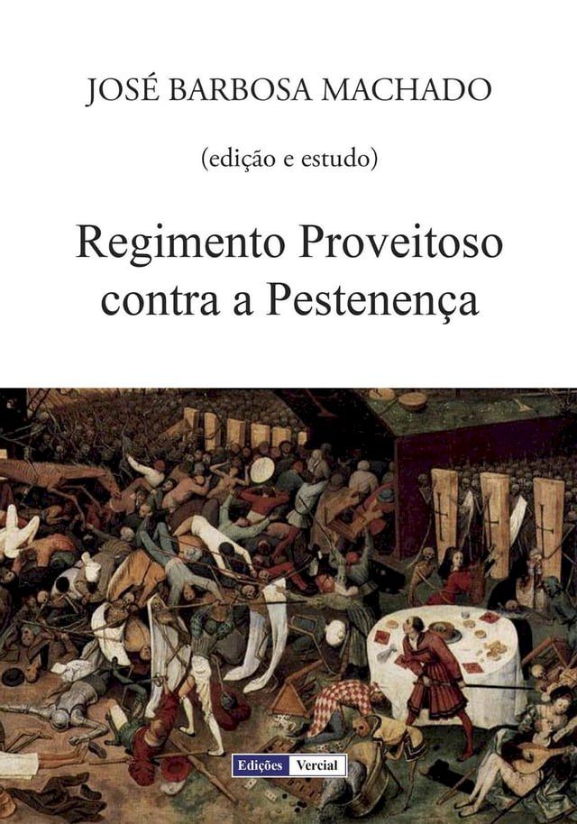  Regimento Proveitoso contra a Pestenença(Kobo/電子書)