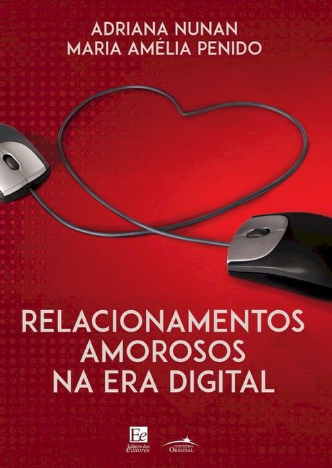 Relacionamentos Amorosos na Era Digital(Kobo/電子書)