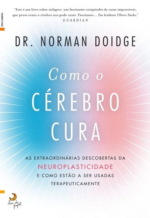 Como o Cérebro Cura(Kobo/電子書)