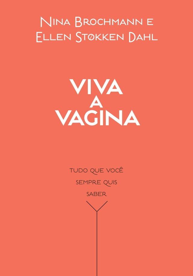  Viva a vagina(Kobo/電子書)