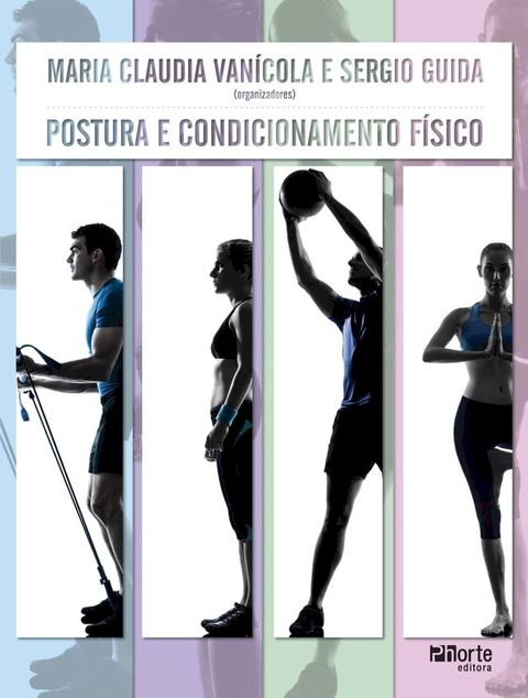 Postura e condicionamento f&iacute;sico(Kobo/電子書)