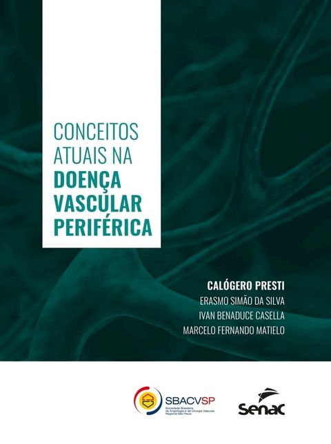 Conceitos atuais na doen&ccedil;a vascular perif&eacute;rica(Kobo/電子書)