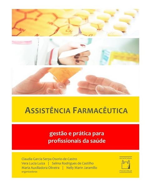 Assist&ecirc;ncia Farmac&ecirc;utica(Kobo/電子書)