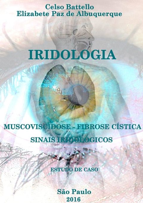 Iridologia e Fibrose Cística(Kobo/電子書)