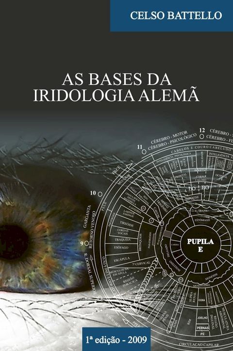 As Bases da Iridologia Alemã(Kobo/電子書)