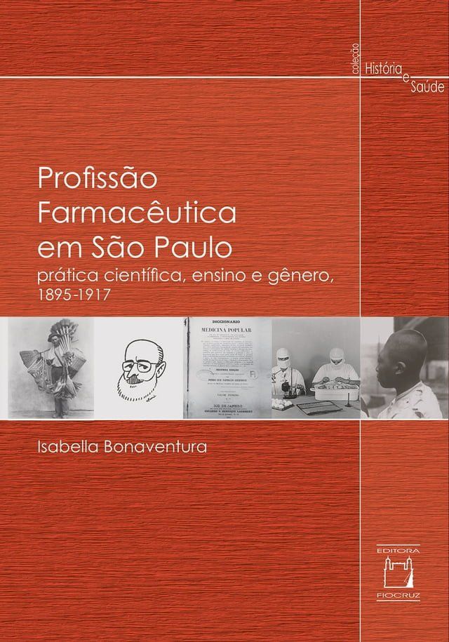  Profissão farmacêutica em São Paulo(Kobo/電子書)