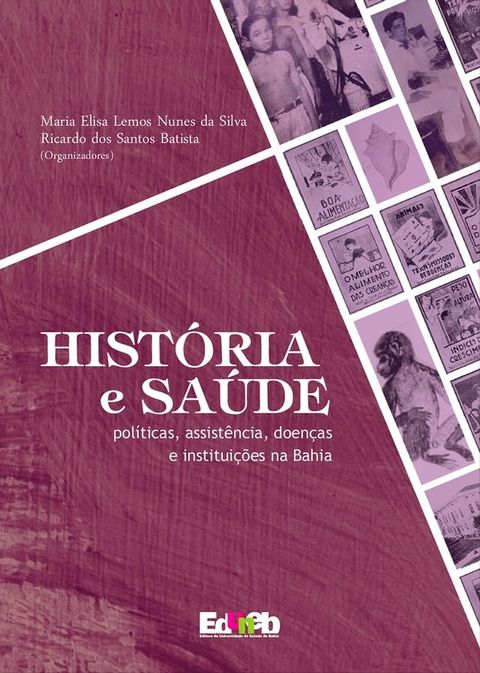 Hist&oacute;ria e sa&uacute;de(Kobo/電子書)