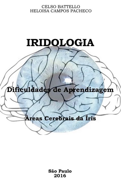 Iridologia - Dificuldades de Aprendizagem(Kobo/電子書)