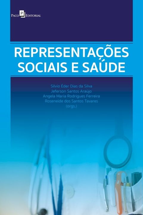 Representações sociais e saúde(Kobo/電子書)