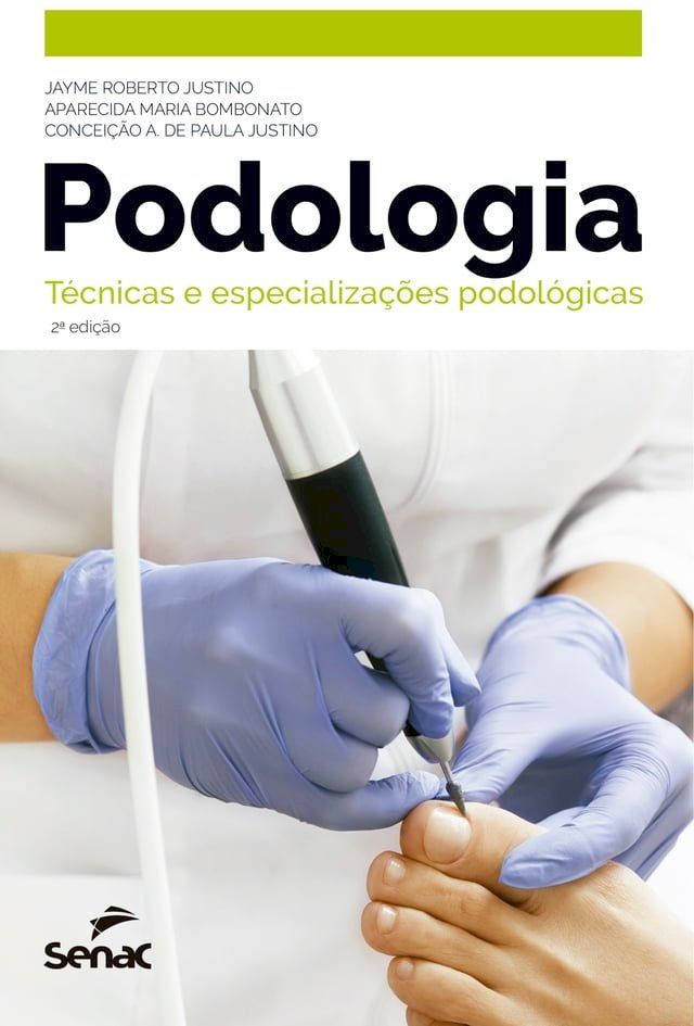  Podologia: técnicas e especializações podológicas(Kobo/電子書)