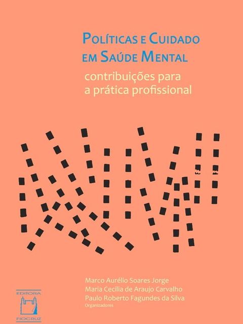 Políticas e cuidado em saúde mental(Kobo/電子書)