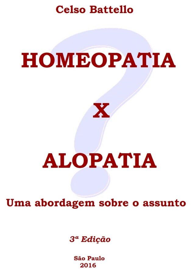  Homeopatia X Alopatia(Kobo/電子書)