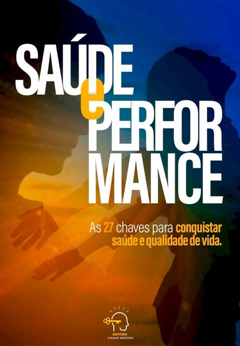 Sa&uacute;de e Performance(Kobo/電子書)