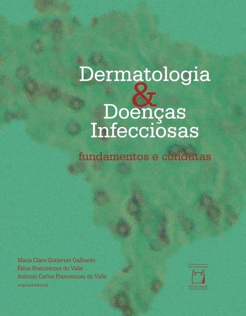 Dermatologia & doenças infecciosas(Kobo/電子書)