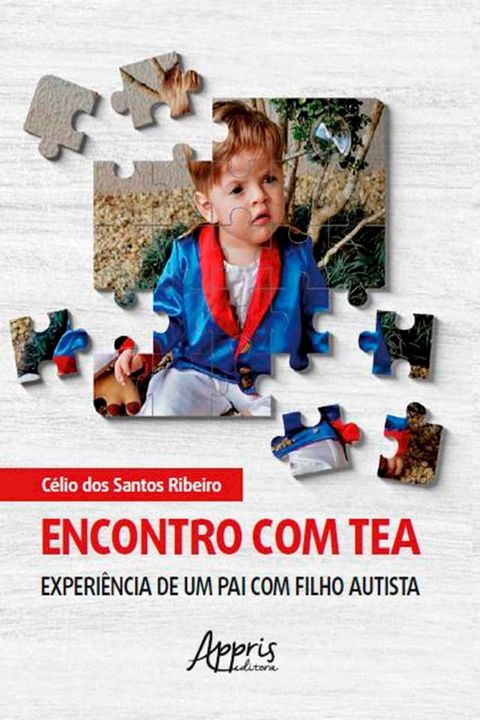 Encontro com TEA: Experiência de um pai com filho autista(Kobo/電子書)