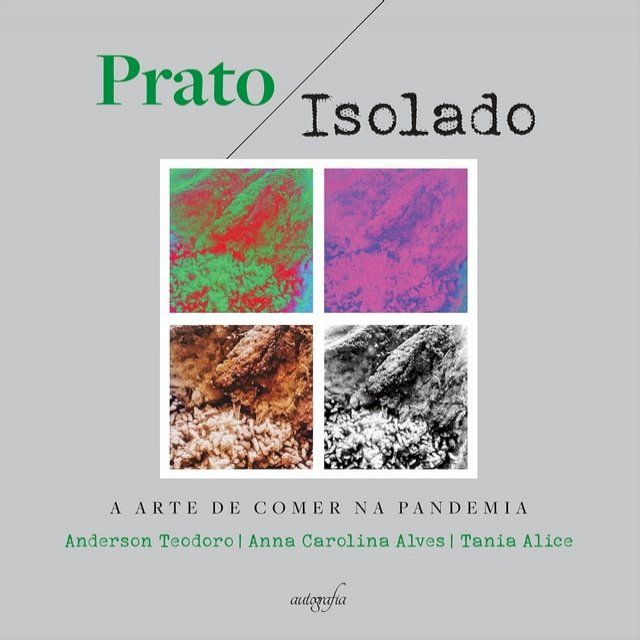  Prato isolado: a arte de comer na pandemia(Kobo/電子書)