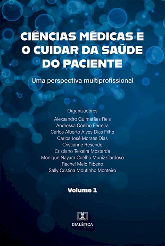  Ciências médicas e o cuidar da saúde do paciente(Kobo/電子書)