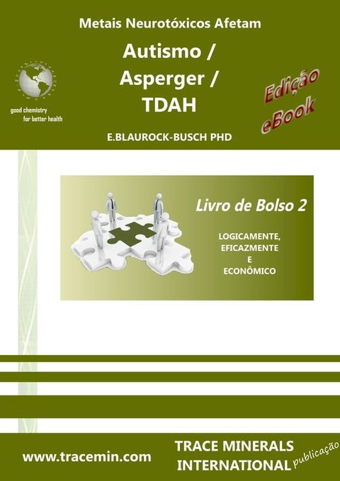 Metais Neurot&oacute;xicos Afetam: Autismo / S&iacute;ndrome de Asperger / TDAH - Livro de Bolso 2(Kobo/電子書)