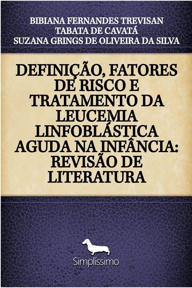  DEFINI&Ccedil;&Atilde;O, FATORES DE RISCO E TRATAMENTO DA LEUCEMIA LINFOBL&Aacute;STICA AGUDA NA INF&Acirc;NCIA: REVIS&Atilde;O DE LITERATURA(Kobo/電子書)