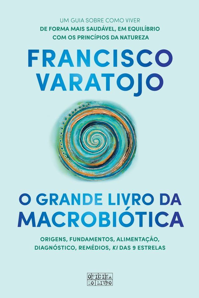  O Grande Livro da Macrobi&oacute;tica(Kobo/電子書)