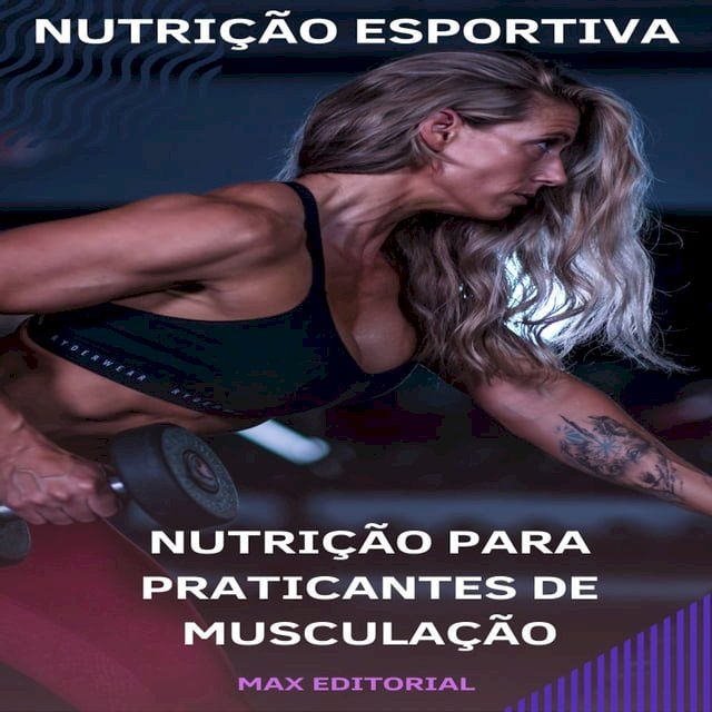  Nutrição para Praticantes de Musculação(Kobo/電子書)