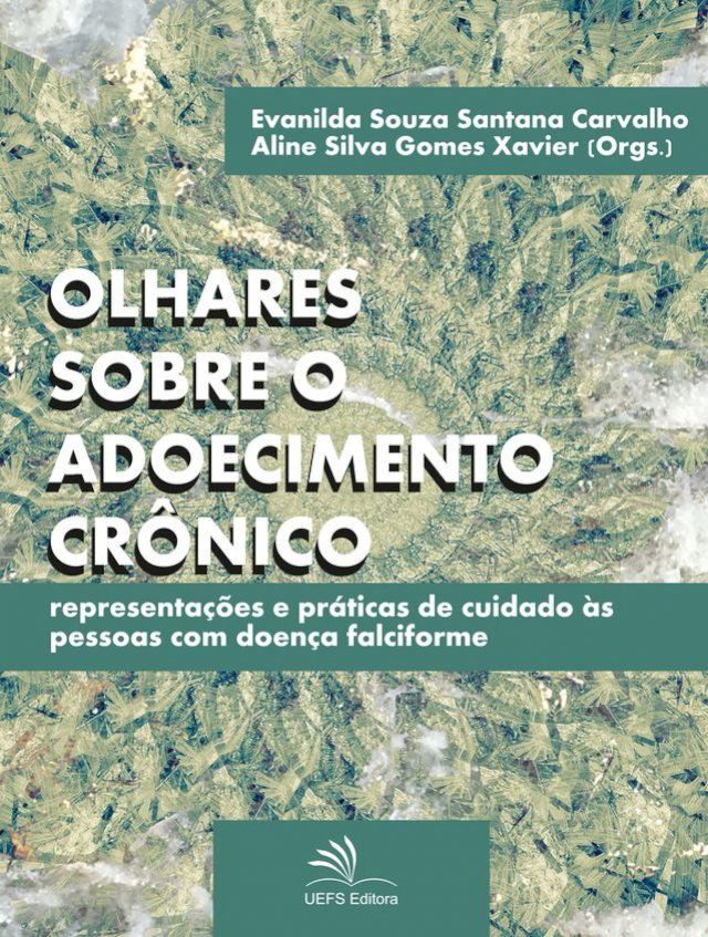  Olhares sobre o adoecimento cr&ocirc;nico(Kobo/電子書)