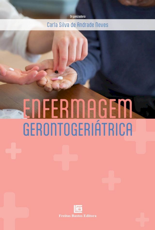  Enfermagem Gerontogeriátrica(Kobo/電子書)