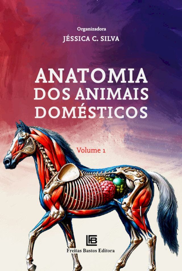  Anatomia dos Animais Domésticos(Kobo/電子書)