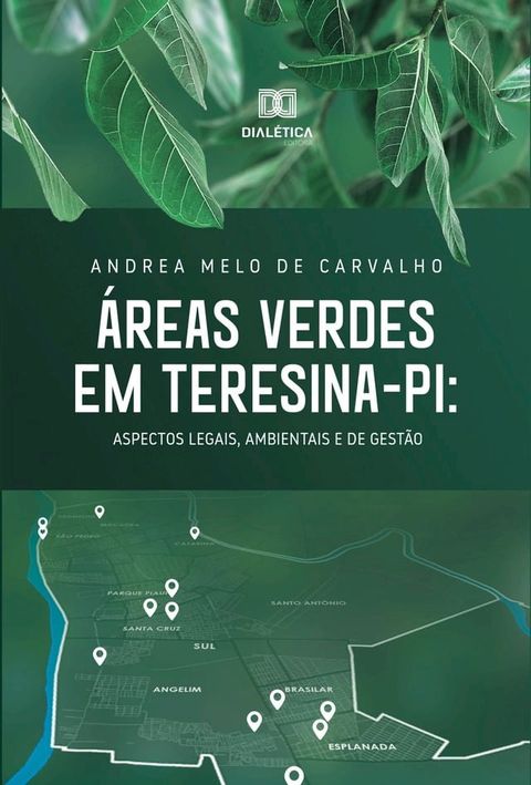 &Aacute;reas Verdes em Teresina - PI(Kobo/電子書)