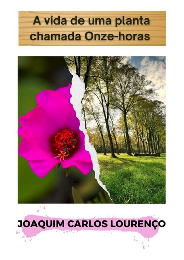  A Vida De Uma Planta Chamada Onze-horas(Kobo/電子書)