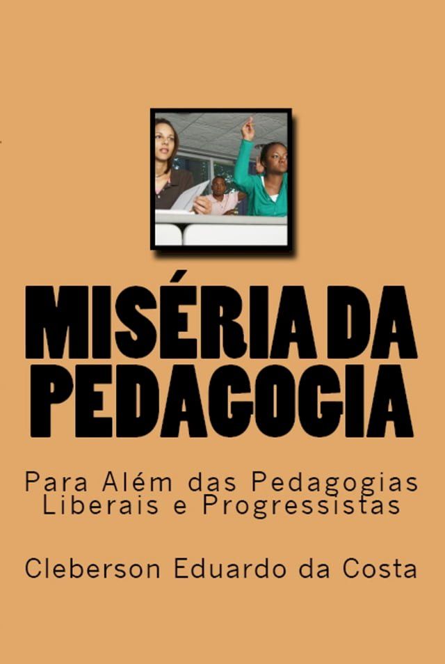  MIS&Eacute;RIA DA PEDAGOGIA(Kobo/電子書)